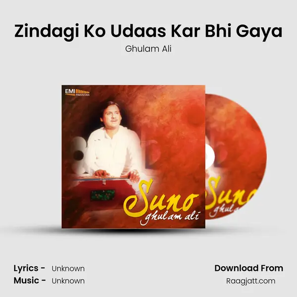 Zindagi Ko Udaas Kar Bhi Gaya mp3 song