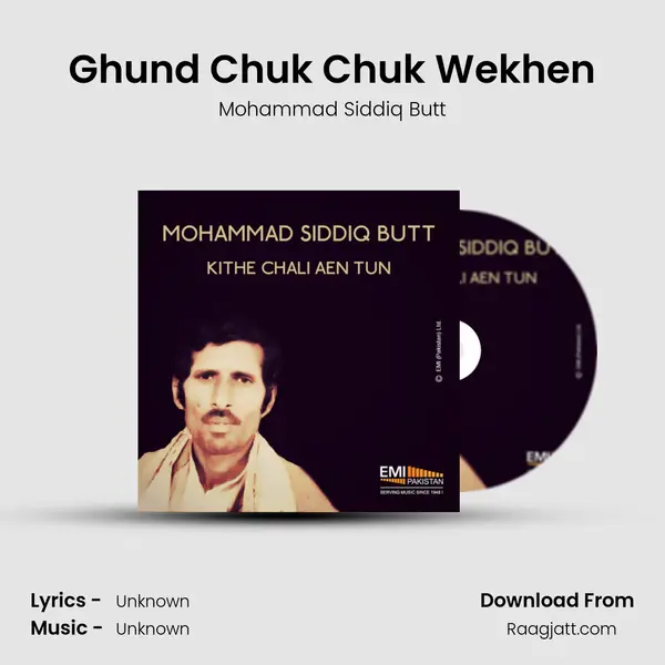 Ghund Chuk Chuk Wekhen mp3 song