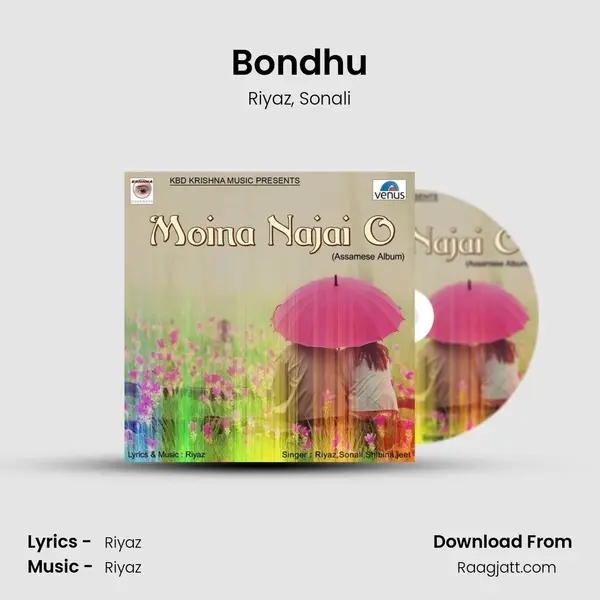 Bondhu mp3 song