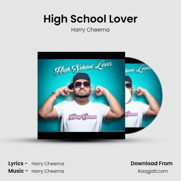 High School Lover - Harry Cheema album cover 