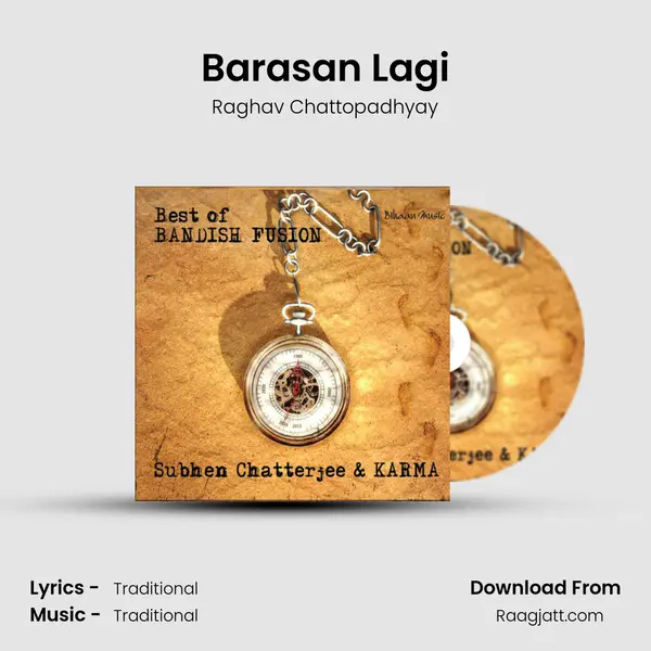 Barasan Lagi - Raghav Chattopadhyay album cover 