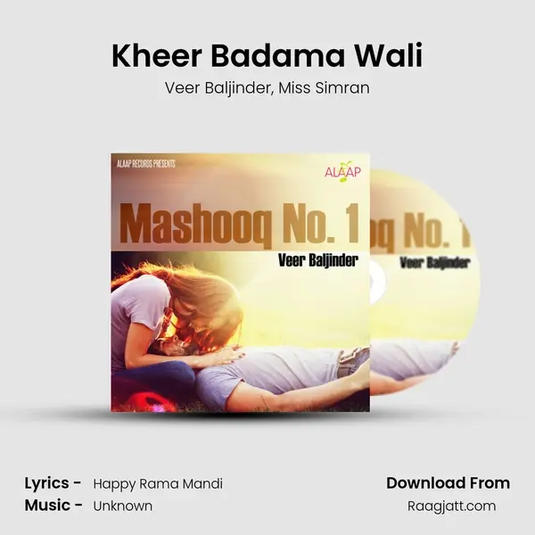 Kheer Badama Wali mp3 song