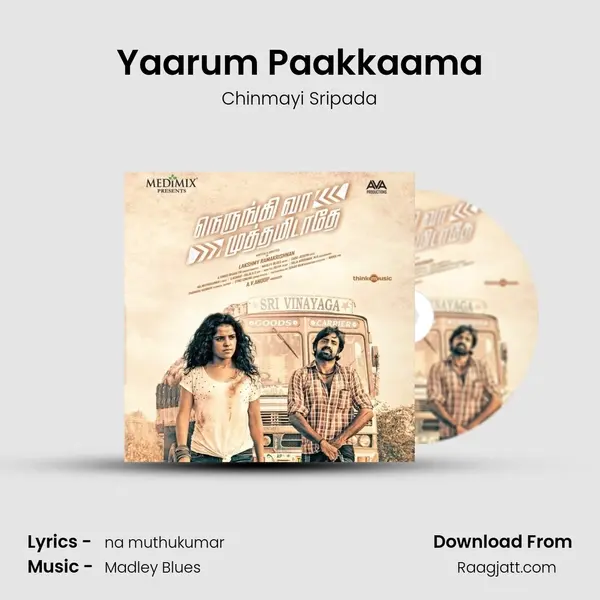 Yaarum Paakkaama - Chinmayi Sripada album cover 