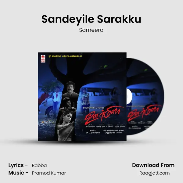 Sandeyile Sarakku mp3 song