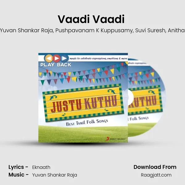 Vaadi Vaadi (From 