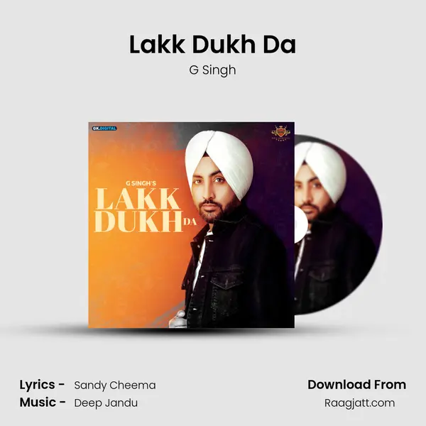 Lakk Dukh Da mp3 song