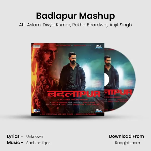 Badlapur Mashup mp3 song