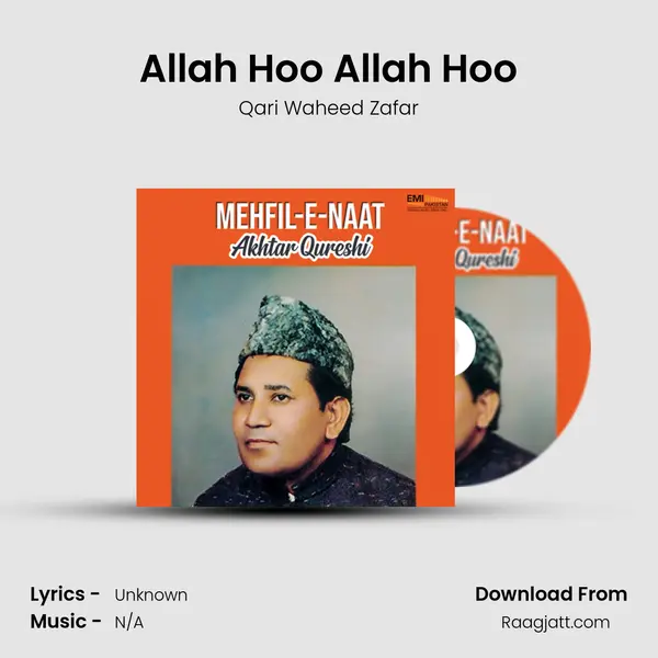 Allah Hoo Allah Hoo - Qari Waheed Zafar album cover 