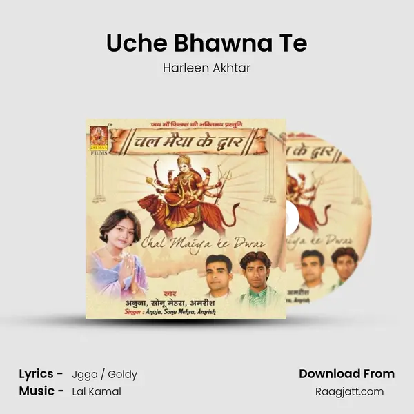 Uche Bhawna Te - Harleen Akhtar mp3 song