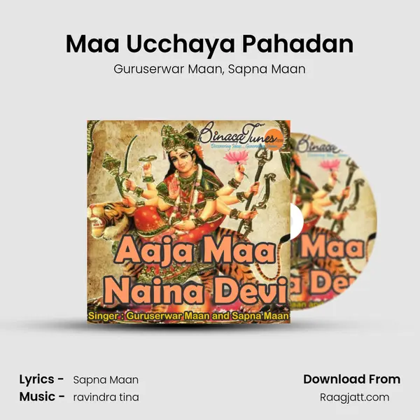 Maa Ucchaya Pahadan - Guruserwar Maan album cover 