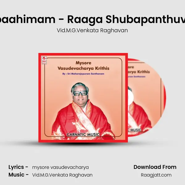 Paripaahimam - Raaga Shubapanthuvarali mp3 song