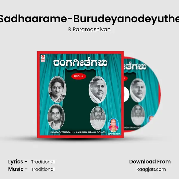 Sadhaarame-Burudeyanodeyuthe - R Paramashivan album cover 