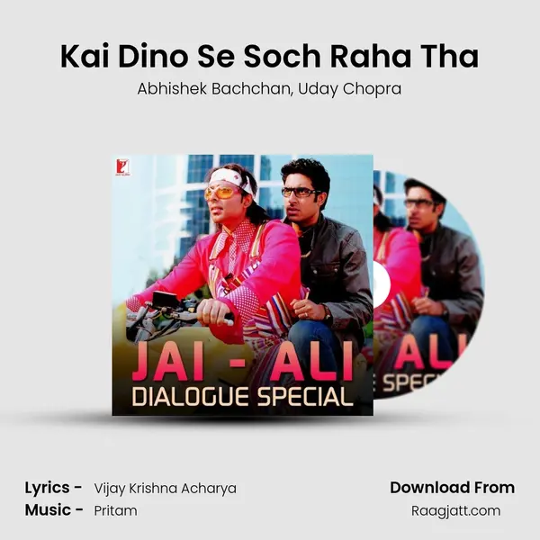 Kai Dino Se Soch Raha Tha mp3 song