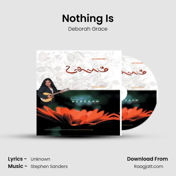 Nothing Is - Deborah Grace album cover 