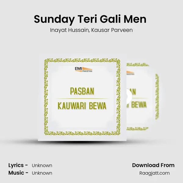 Sunday Teri Gali Men (From Kauwari Bewa) mp3 song