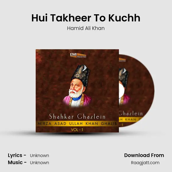 Hui Takheer To Kuchh - Hamid Ali Khan album cover 