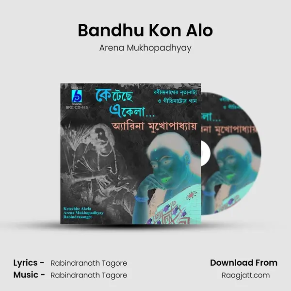 Bandhu Kon Alo - Arena Mukhopadhyay album cover 