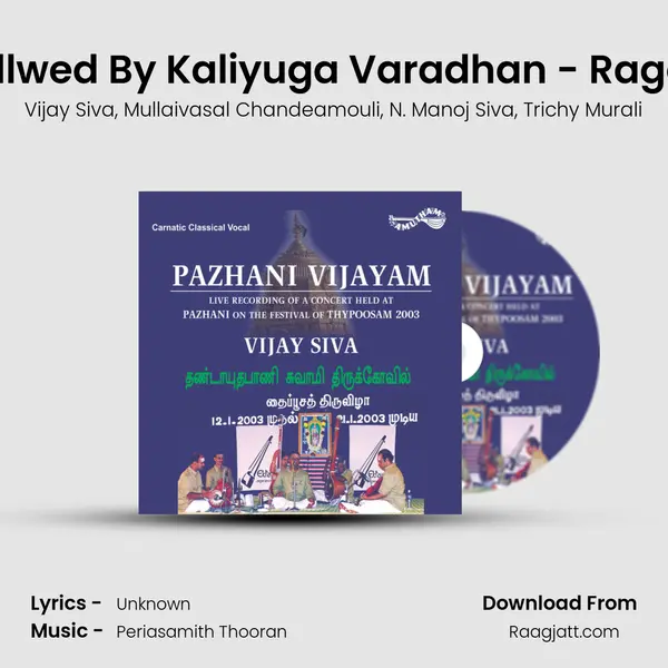 Virtuthham Follwed By Kaliyuga Varadhan - Ragamalikai - Adi (Live) - Vijay Siva album cover 