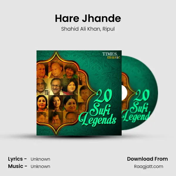 Hare Jhande - Shahid Ali Khan album cover 