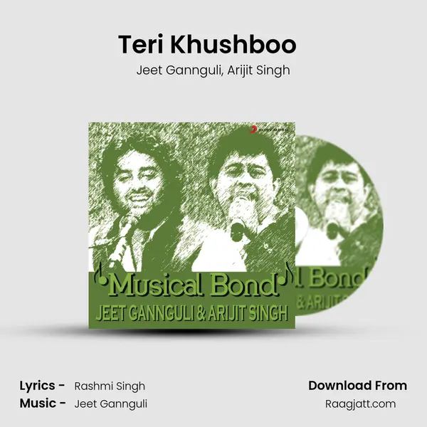 Teri Khushboo (From Mr. X) (Male) mp3 song