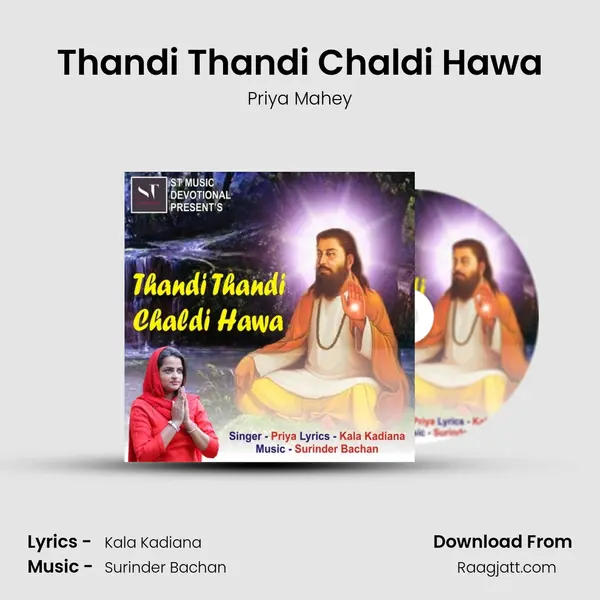 Thandi Thandi Chaldi Hawa - Priya Mahey album cover 