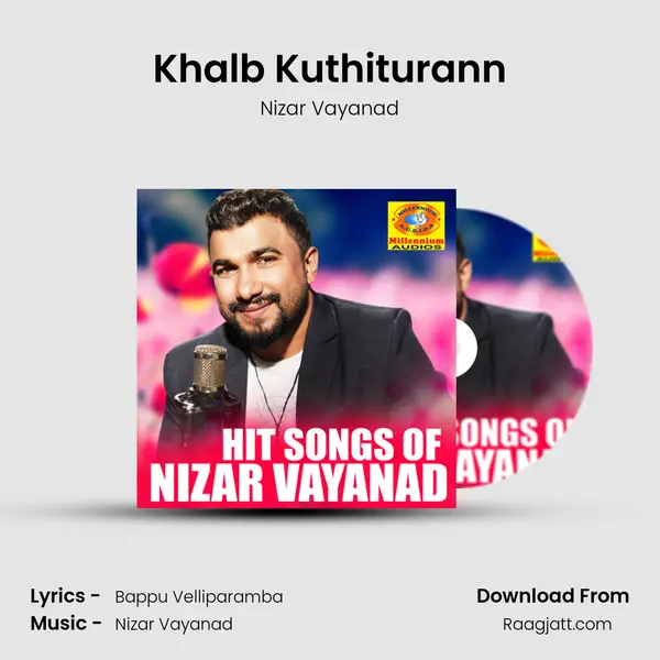 Khalb Kuthiturann - Nizar Vayanad album cover 