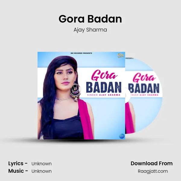 Gora Badan mp3 song