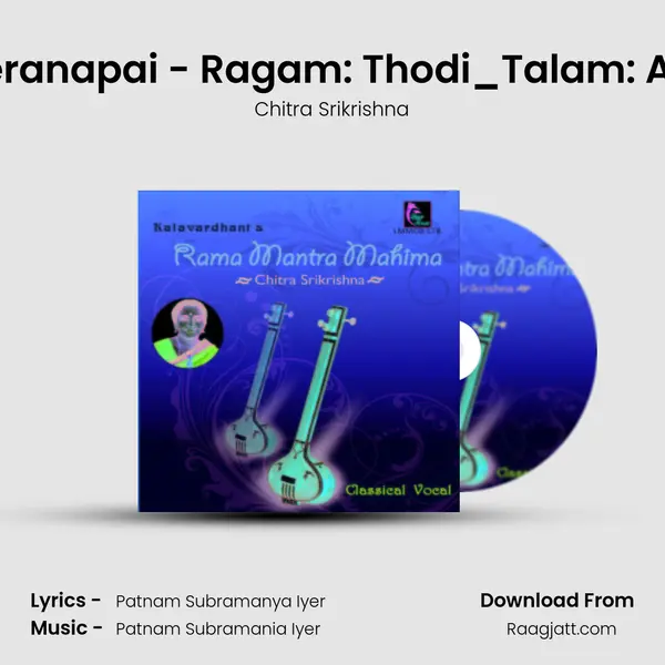 Yeranapai - Ragam: Thodi_Talam: Adi mp3 song