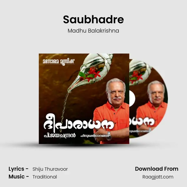 Saubhadre mp3 song