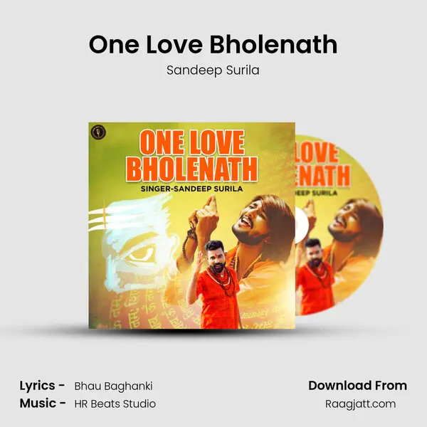 One Love Bholenath - Sandeep Surila album cover 