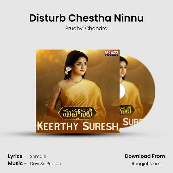 Disturb Chestha Ninnu mp3 song