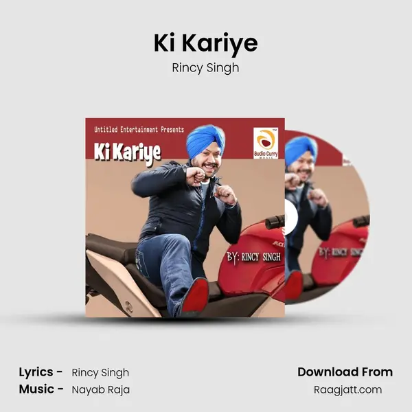 Ki Kariye - Rincy Singh album cover 