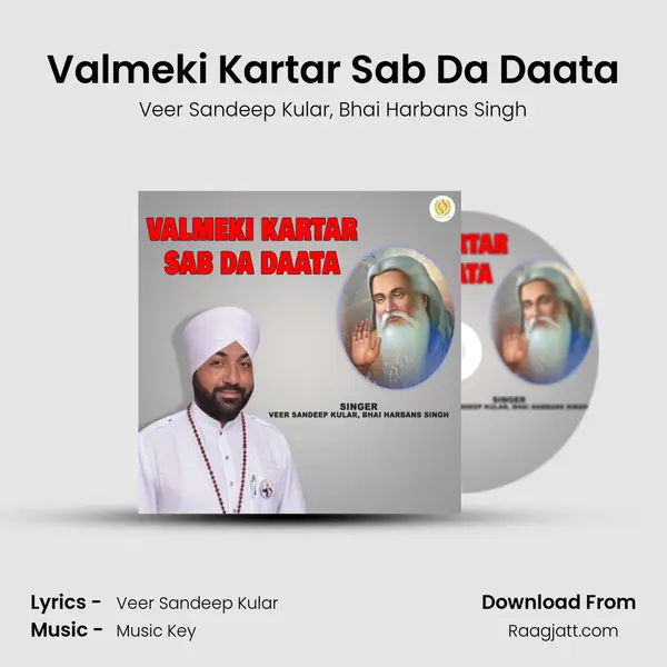 Valmeki Kartar Sab Da Daata - Veer Sandeep Kular album cover 