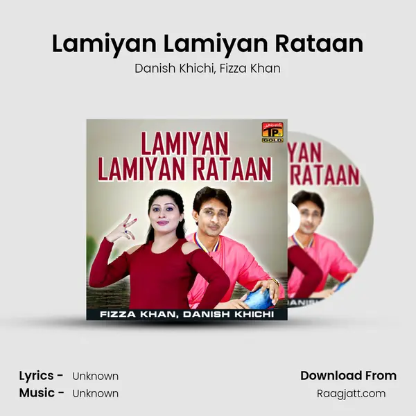 Lamiyan Lamiyan Rataan mp3 song