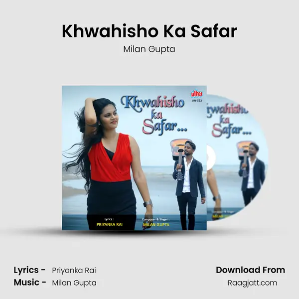 Khwahisho Ka Safar mp3 song