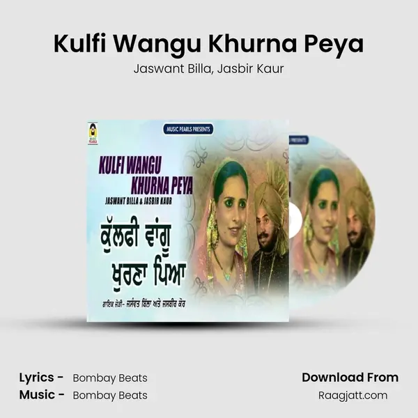 Kulfi Wangu Khurna Peya - Jaswant Billa album cover 