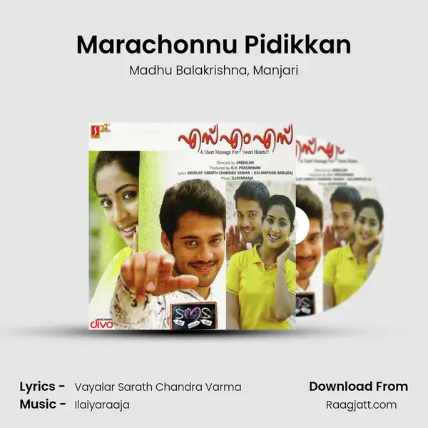 Marachonnu Pidikkan - Madhu Balakrishna mp3 song