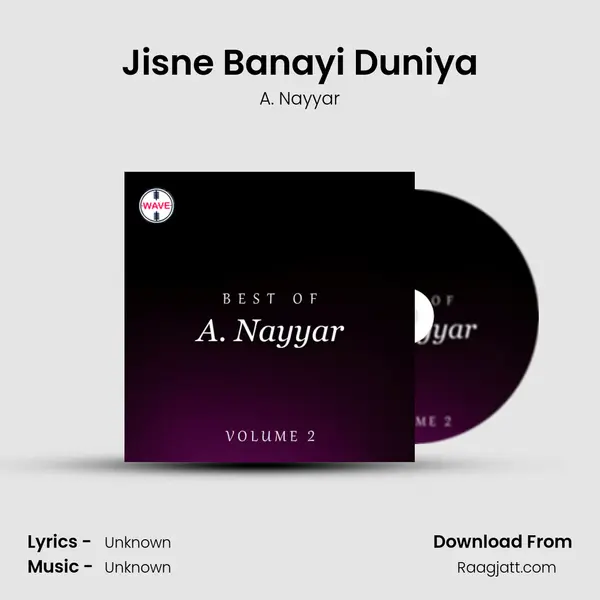 Jisne Banayi Duniya - A. Nayyar album cover 