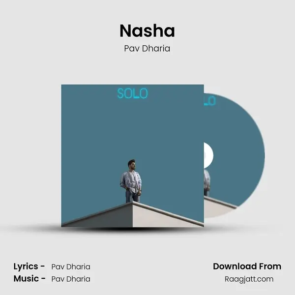 Nasha - Pav Dharia album cover 