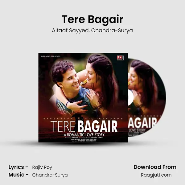 Tere Bagair mp3 song