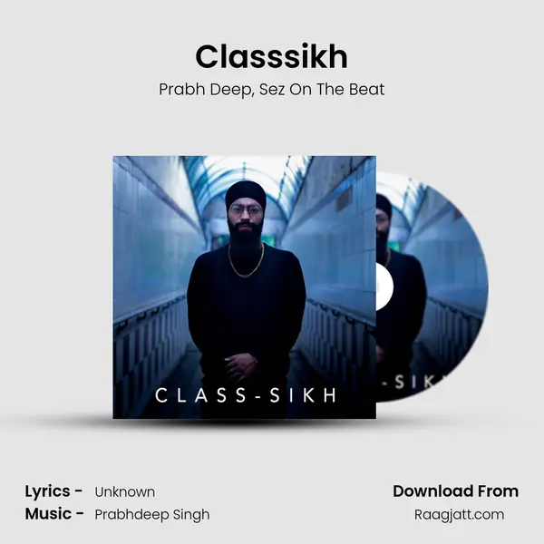 Classsikh - Prabh Deep album cover 