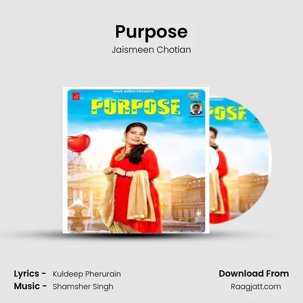 Purpose - Jaismeen Chotian album cover 