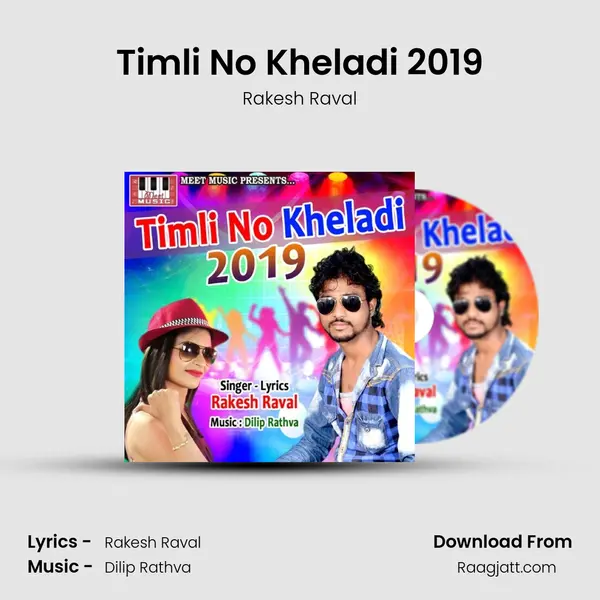 Timli No Kheladi 2019 mp3 song