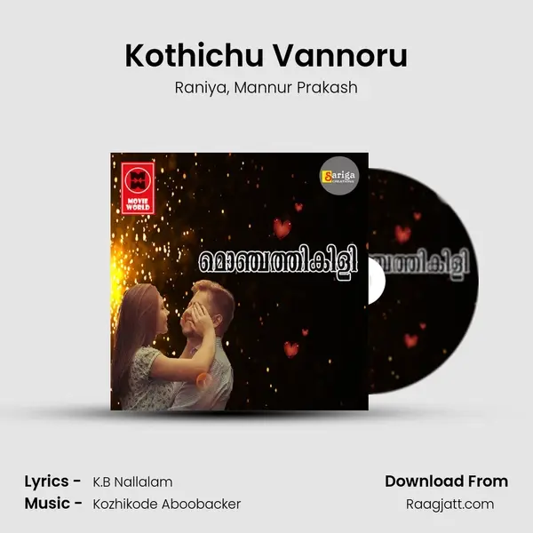 Kothichu Vannoru mp3 song