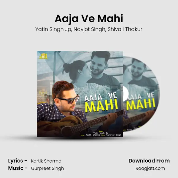 Aaja Ve Mahi - Yatin Singh Jp album cover 