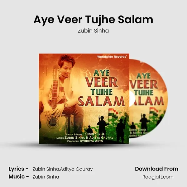 Aye Veer Tujhe Salam mp3 song