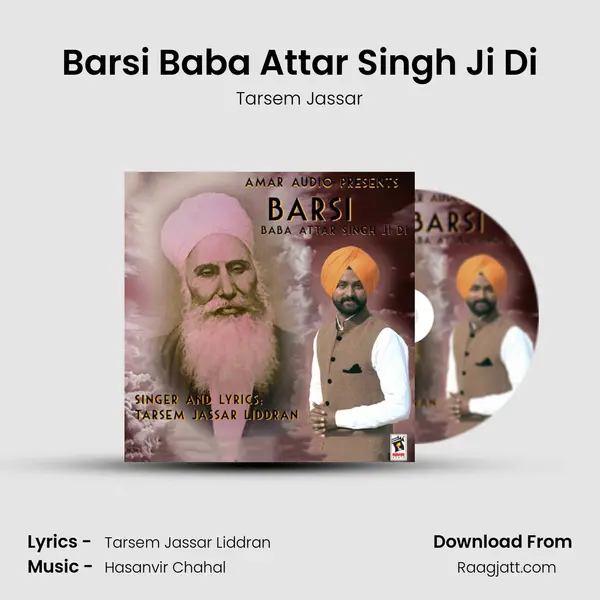 Barsi Baba Attar Singh Ji Di mp3 song