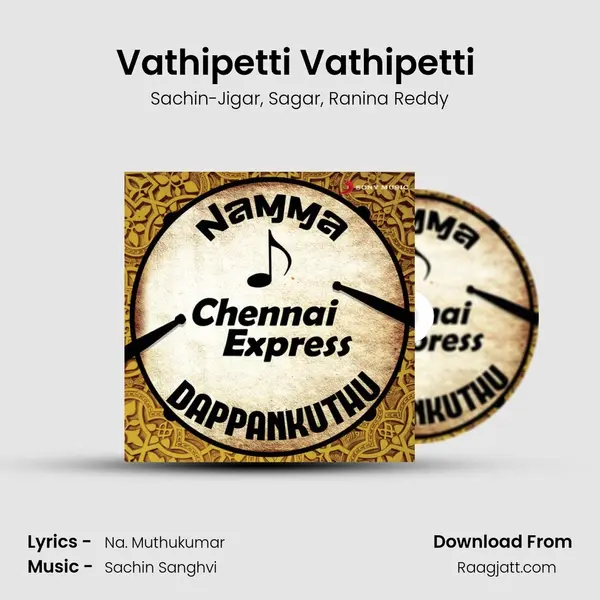 Vathipetti Vathipetti (From ABCD - Aadalam Boys Chinnadha Dance) mp3 song