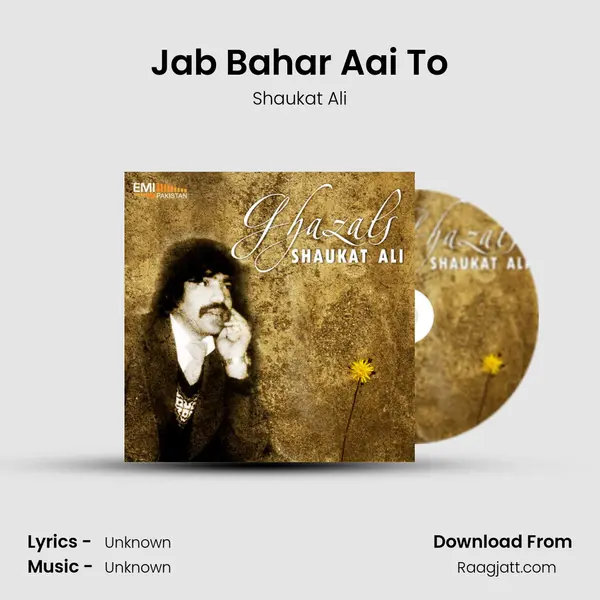 Jab Bahar Aai To mp3 song