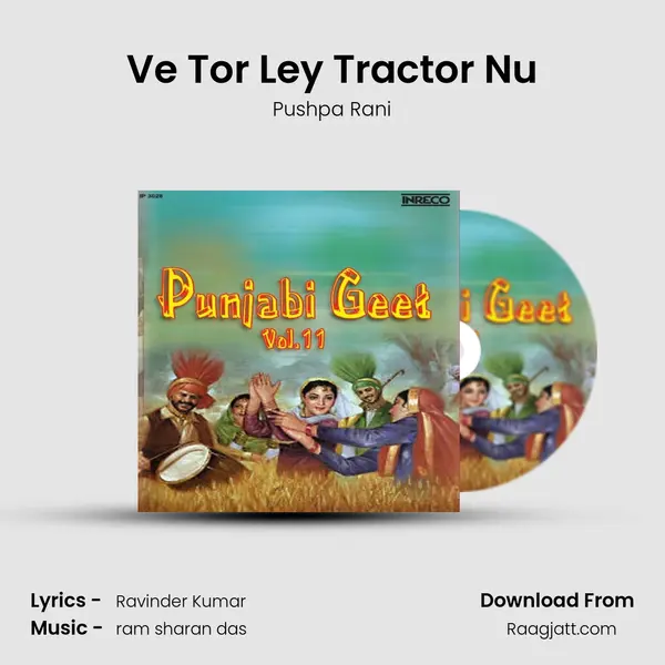 Ve Tor Ley Tractor Nu mp3 song